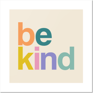 be kind sorbet candy colors Posters and Art